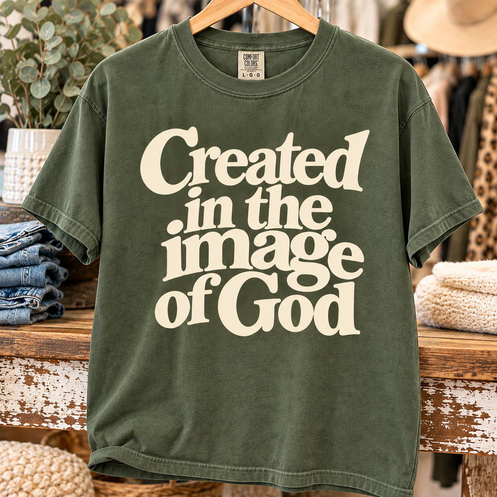 Moss Comfort Colors tee with cream Created in the Image of God design
