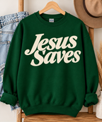 Jesus Saves Gildan Sweatshirt in Forest Green