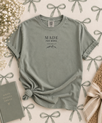 Comfort Colors Made for More T-shirt in Bay