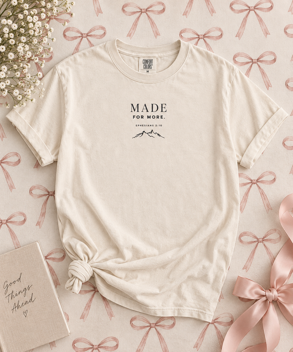 Comfort Colors Made for More T-shirt in Ivory